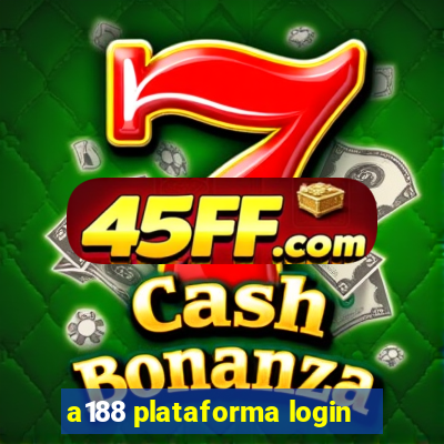a188 plataforma login